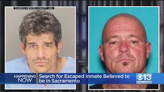 Search For Merced County Escaped Inmate In Sacramento