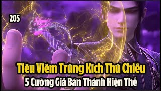 Đấu Phá Thương Khung Phần 5 Tập 205 Thuyết Minh Full HD | 斗破苍穹年番 第205集 | 5 Cường Giả Bán Thánh