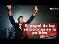 El papel de las emociones en las preferencias de los votantes I Comunicación política