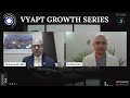 vyapt growth series season 2 ep 3 with mr vr sharma md of jindal steel u0026 power ltd