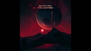 Handalien - Foundation (2022) Full Album