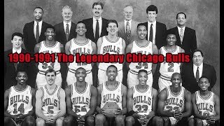 1990-1991 The Legendary Chicago Bulls Dynasty