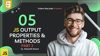 JavaScript Output Properties And Methods - Part 2 - JavaScript Tutorial