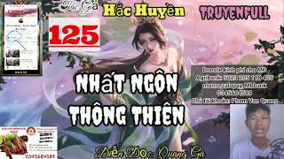 [Dịch]  Nhất Ngôn Thông Thiên 126 Bí Cảnh - truyện tiên hiệp hay top 1 2024  _  diễn đọc Quang Gà