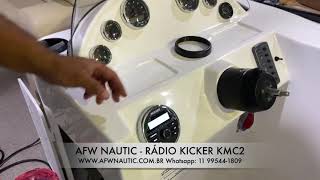 AFW NAUTIC - Radio Kicker Marine martirizado KMC2 (11) 99544-1809