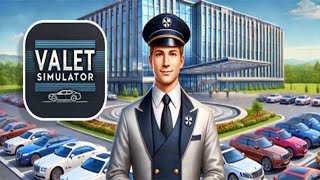 Valet Simulator Full Game First Look! Ultimate Valet Parking Lot for HUGE Profits 🚗💰