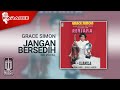 Grace Simon - Jangan Bersedih (Official Karaoke Video) | No Vocal