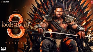 Bahubali 3 - Teaser Trailer | Prabhas | S S Rajamauli | Tamanna Bhatiya | Hindi | Movie Trailer 2025