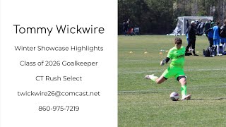 Tommy Wickwire CT Rush Select Winter Showcase Highlights