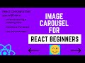 Image Carousel for React Beginners 2023