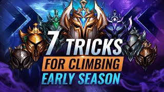 7 INCREDIBLE Tricks For Climbing Early Season - League of Legends Season 11