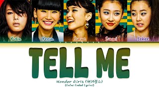 Wonder Girls (원더걸스) "Tell Me (Rap Version)" Lyrics (Color Coded Lyrics)