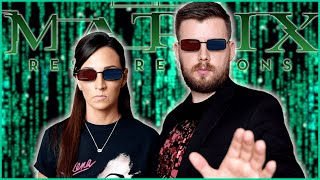 My girlfriend watches The Matrix: Resurrections for the FIRST time