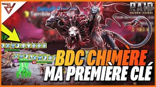 MA PREMIERE CLE SUR LA CHIMERE | TEST BDC CHIMERE RAID SHADOW LEGENDS FR