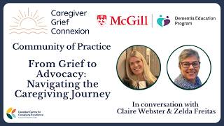From Grief to Advocacy: Navigating the Caregiving Journey - Community of Practice