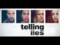 Telling Lies - Trailer