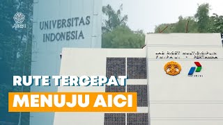 Rute Tercepat Menuju AiCI di Gedung Laboratorium Multidisiplin FMIPA UI