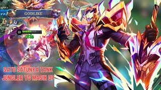 TANK JUNGLER YANG MASIH OVER POWER DI PATCH SEKARANG PUSH SAMPAI JADI TOP GLOBAL FREDRINN