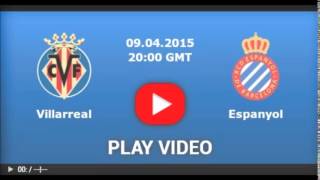 Villarreal vs Espanyol [LIVE STREAM] [04.09.2015]