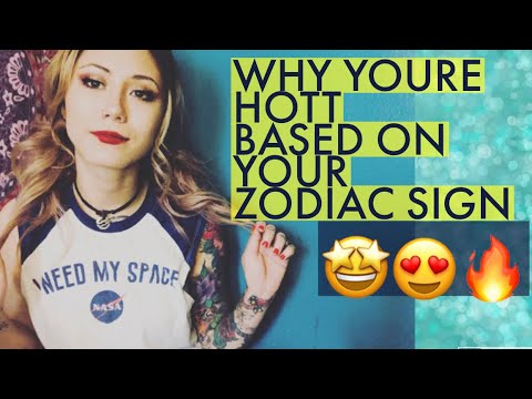 Why You’re Hot (According to Your Zodiac Sign)SUN MOON AND RISING! Why You’re Hot (According to Your Zodiac Sign)SUN MOON AND RISING!