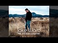 Jake Ward - Put You Down Tomorrow (Official Audio)