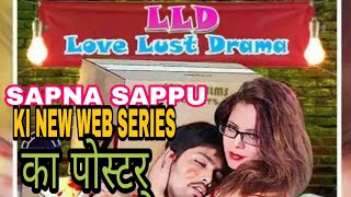 Lld Love Lust Drama Sapna Bhabhi Hd Videos