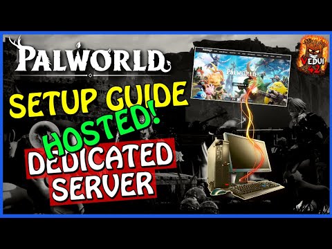 PALWORLD EASY Rent a HOSTED Dedicated Server