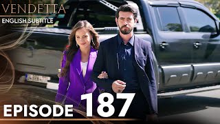 Vendetta - Episode 187 English Subtitled | Kan Cicekleri