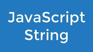 10. String | Ultimate Beginner JavaScript Course [Bangla]
