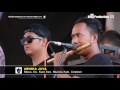 Juragan Empang -  Anik Arnika Jaya Live Kesunean Lemahwungkuk Cirebon