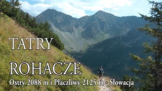 🇸🇰 TATRY ZACHODNIE » ROHACZE (Roháče) Doliną Smutną