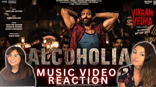 Alcoholia (Vikram Vedha) - Hrithik Roshan Music Video Reaction
