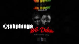 Jah Phinga WO DEKA ft Godwin Selorm”Kemenya” Prod By Young OG official Audio