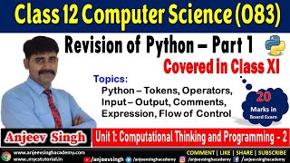 Python Revision Tour Part 1 | Class 12 Computer Science 083 | CBSE XII CS 083 | Python Revision