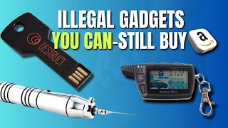 🚫Banned, But Available: Unbelievable Gadgets You Can Purchase Today