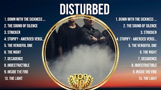 Disturbed Top Hits Popular Songs - Top 10 Song Collection