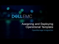 Assigning and deploying operational template in OMIMSSC