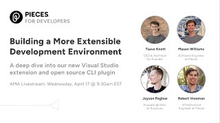 Building a More Extensible Development Environment - Livestream AMA 🔴