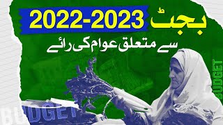 Budget 2022-2023 se mutaliq awam ki raye - @SamaaMoneyy - 8 June 2022