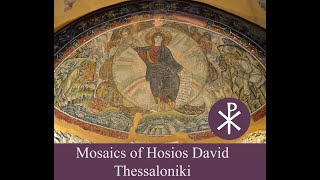 Mosaics of Hosios David (Thessaloniki)