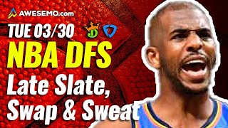 NBA DFS LATE SLATE PICKS: DRAFTKINGS & FANDUEL LINEUPS & LATE NEWS | TUESDAY 3/30