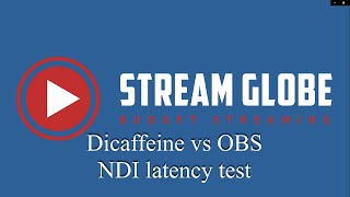 Dicaffeine vs OBS NDI latency test