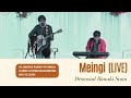 Desmond Rimaki Sunn - Meingi [LIVE] - PARISH U KRIST U SYIEM MADANRTING || MAY 12, 2024