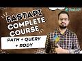 FastAPI Tutorial #9 | Path + Query + Body Together | Real-World API Design