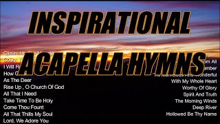 Inspirational Acapella Hymns