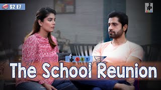 SIT | PKP | THE SCHOOL REUNION | S2E7 | Pooja Gor | Pracheen Chauhan