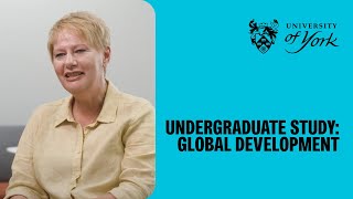 Undergraduate study at York: Global Development