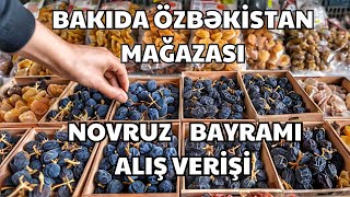 Uzbek Store in Baku | Preparing for Nowruz – Nut Prices at Sederek Bazaar 🛍️