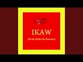 Ikaw (From 