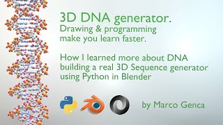 How I built real 3D DNA Sequence using Python, Blender and Json